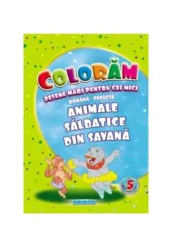 Animale sălbatice din savană. Desene mari pentru cei mici română-engleză