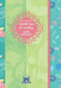 Carnetul meu de coaching 100% Antistres de Eveline Bouillon