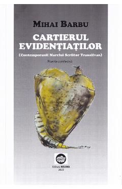 Cartierul evidentiatilor. Contemporanii marelui scriitor transilvan
