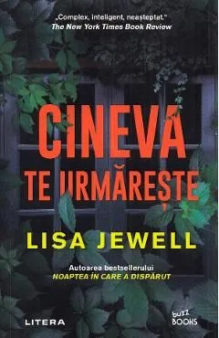 Cineva te urmareste de Lisa Jewell