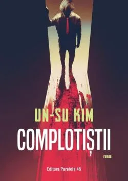 Complotiștii de Kim Un-Su