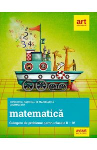 Concursul national de matematica Lumina Math - Clasele 2-4 - Culegere de probleme