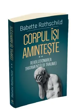 Corpul isi aminteste. Volumul II