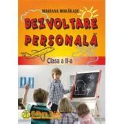 Dezvoltare personala clasa a 2-a de Mariana Morarasu