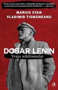 Dosar Lenin de Vladimir Tismaneanu