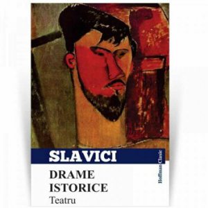 Drame istorice. Teatru