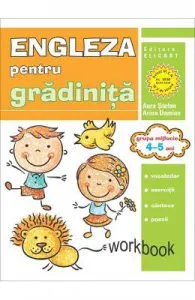 Engleza pentru gradinita. Grupa mijlocie 4-5 ani