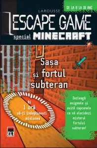 Escape game -Sasa si fortul subteran de Larousse
