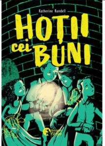Hotii cei buni