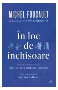 În loc de închisoare de Michel Foucault