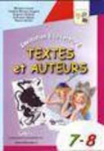 Invitation a la lecture! Textes et Auteurs 7-8