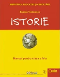 Istorie. Manual pentru clasa a IV-a de Bogdan Teodorescu