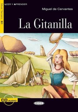 La Gitanilla   CD (Nivel Tercero B1)