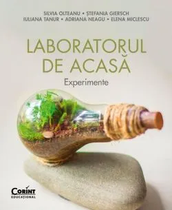 Laboratorul de acasă de Iuliana Tanur