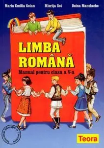 Limba romana. Manual pentru clasa a V-a de Maria Emilia Goian