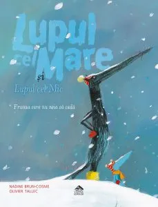 Lupul cel Mare si Lupul cel Mic de Nadine Brun-Cosme