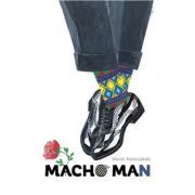Macho Man. Colectia cadril