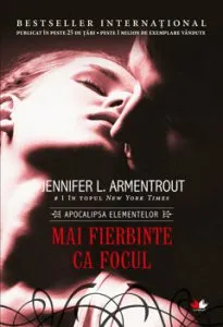 Mai fierbinte ca focul de Jennifer Armentrout