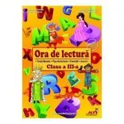 Ora de lectura. Clasa 3 de Roxana Toader