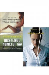 Pachet: Misterul numelui tau (Clara Sanchez) + Vieti in mozaic (Stephanie Kallos)