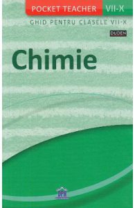 Pocket Teacher. Chimie. Ghid pentru clasele 7-10