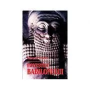 Povestile Babilonului de Florentin Popescu