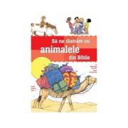 Sa ne distram cu animalele din Biblie