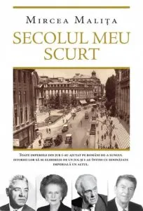 Secolul meu scurt de Mircea Malita