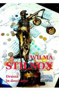 Stilnox. Drama in doua acte de Wilma