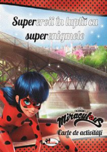 Supereroii in lupta cu superenigmele