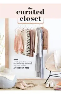 The Curated Closet de Anuschka Rees