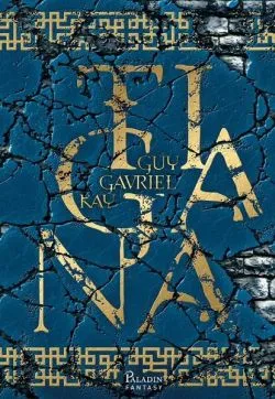 Tigana de Guy Gavriel Kay