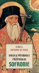 Viata si patimirile pacatosului Sofronie de Sfantul Sofronie de Vrata