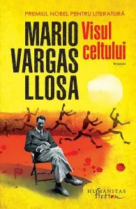 Visul celtului de Mario Vargas Llosa
