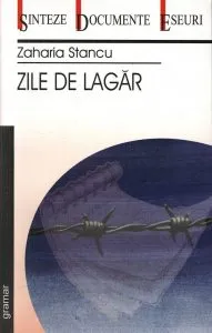 Zile de lagar de Zaharia Stancu