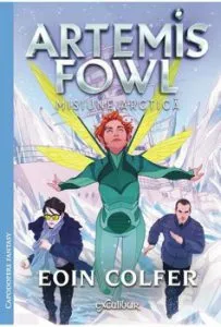 Artemis Fowl 2: Misiune arctica de Eoin Colfer