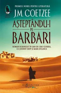 Așteptându-i pe barbari de J.M. Coetzee