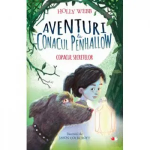 Aventuri la conacul Penhallow. copacul secretelor de Holly Webb