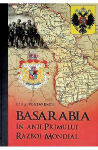 Basarabia in anii Primului Razboi Mondial