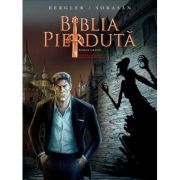 Biblia pierduta. Roman grafic. Partea intai