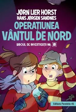 Biroul de investigatii nr. 2. Operatiunea Vantul de nord. de HANS JORGEN SANDNES
