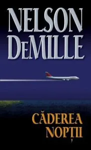 Caderea noptii de Nelson DeMille