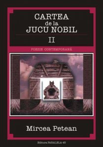 Cartea de la Jucu Nobil II. Poezie contemporana