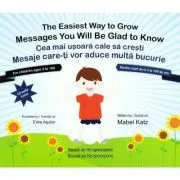 Cea mai usoara cale sa cresti. The easiest way to grow de Mabel Katz