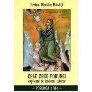 Cele zece porunci Porunca 6 de Nicodim Mandita