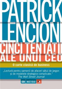 Cinci tentatii ale unui CEO