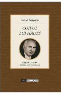 Coiful lui Hades de Toma Grigorie
