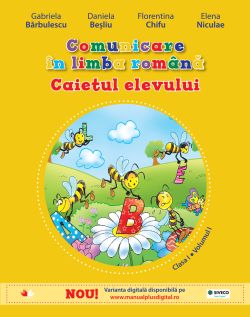 Comunicare in limba romana cls. 1 Caiet vol.1