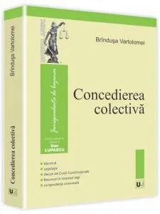 Concedierea colectiva de Brindusa Vartolomei