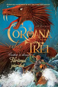 Coroana celor trei (vol. 2). Tărâmul pierdut
